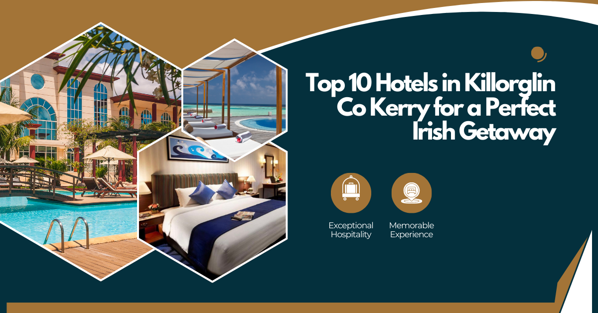 Hotels in Killorglin Co Kerry