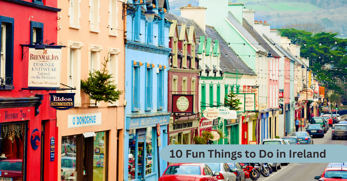 Fun Things to Do in Ireland