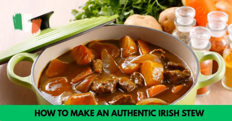 How to Make an Authentic Irish Stew