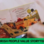 Why Irish people value storytelling
